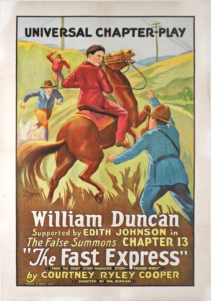 "THE FAST EXPRESS" MOVIE POSTER: Linen mounted one sheet from 1924 starring and directed by William Duncan. Beautiful stone litho of "Chapter 13 of The False Summons." Very minor restorations of fold lines, heavier restoration to edg