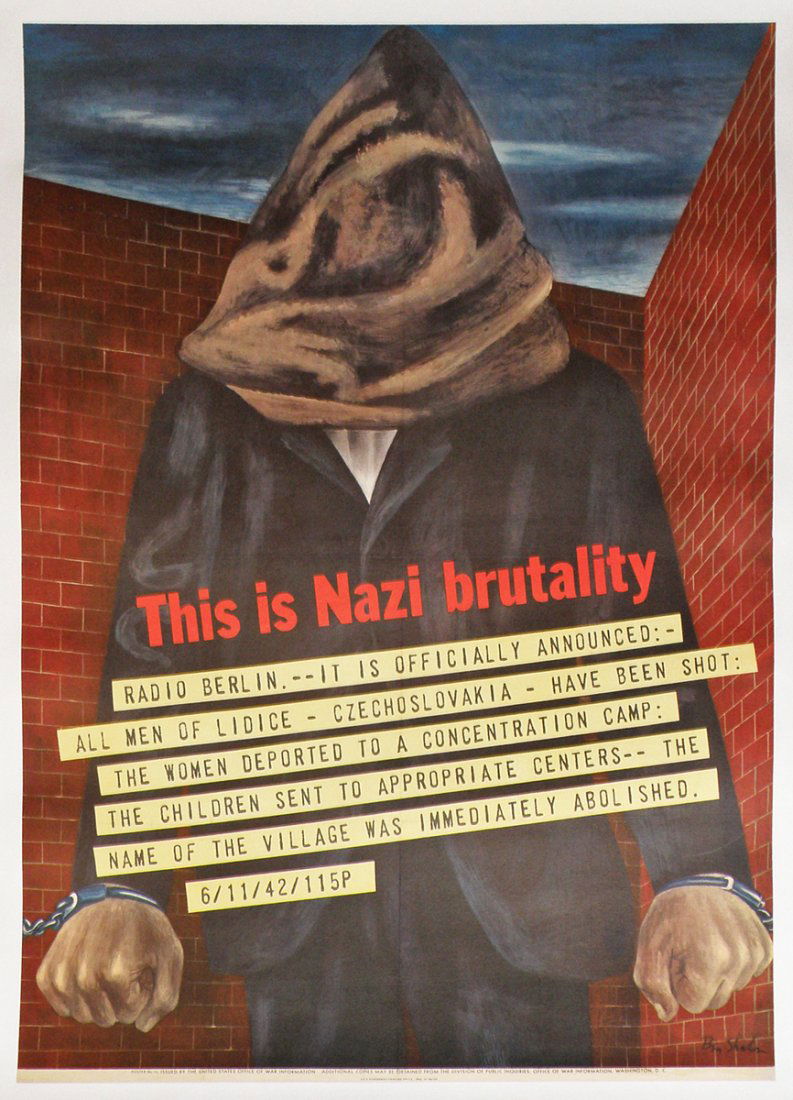 "THIS IS NAZI BRUTALITY" POSTER: Linen mounted chilling poster features artwork by Ben Shahn. Post commemorates the Nazi slaughter at The Villiage of Lidice. Minor restoration to fold lines.