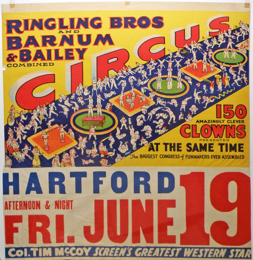 RINGLING BROS AND BARNUM & BAILEY CIRCUS POSTER: C-1936 horizontal half sheet featuring 150 clowns. Original date tag from Hartford. Also features Col. Tim McCoy. Both borders trimmed, but not in image. Light creasing and a few non-offensive tears. 