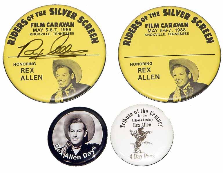 FOUR REX ALLEN MOVIE COWBOY PINBACKS: One is signed by Rex Allen. Comes with certificate of authenticity from Ted Hake. Size: Largest 3" diameter