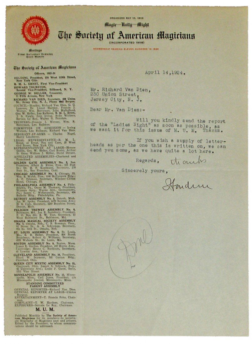 TLS BY HARRY HOUDINI: On Society of American Magicians letterhead. Written during his term as president of SAM. Dated April 14, 1924. Written to Mr. Richard Van Dien, asking for a report. Signature is crisp and clear. Size