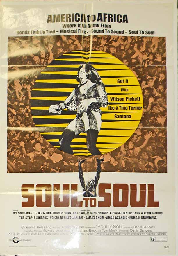 ONE SHEET POSTER "SOUL TO SOUL": 1971 Ike and Tina Turner. Also features Wilson Pickett, Santana, Roberta Flack, etc. Minor wear to fold lines. Size: 41" x 27"
