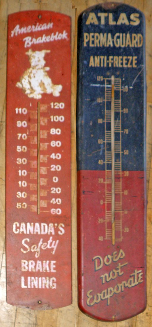 TWO AUTOMOTIVE THERMOMETERS: Atlas Perma-Guard Antifreeze and American Brakeblok. Both missing sticks. Surface wear. largest 38 1/2"