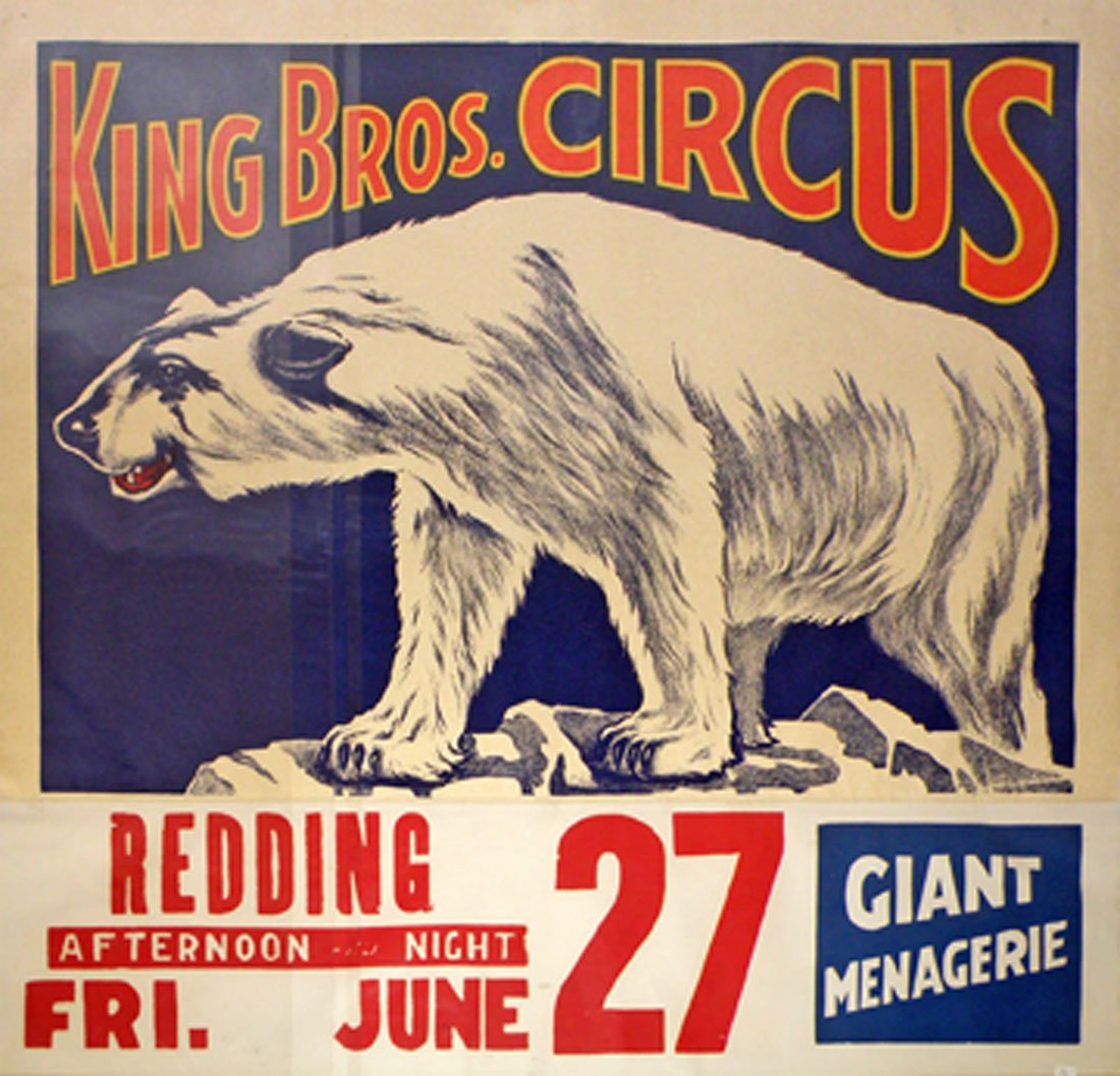 KING BROS CIRCUS POSTER: Half sheet with image of a polar bear. Date tag for Redding, CA. Slightest wear. 28" x 27"