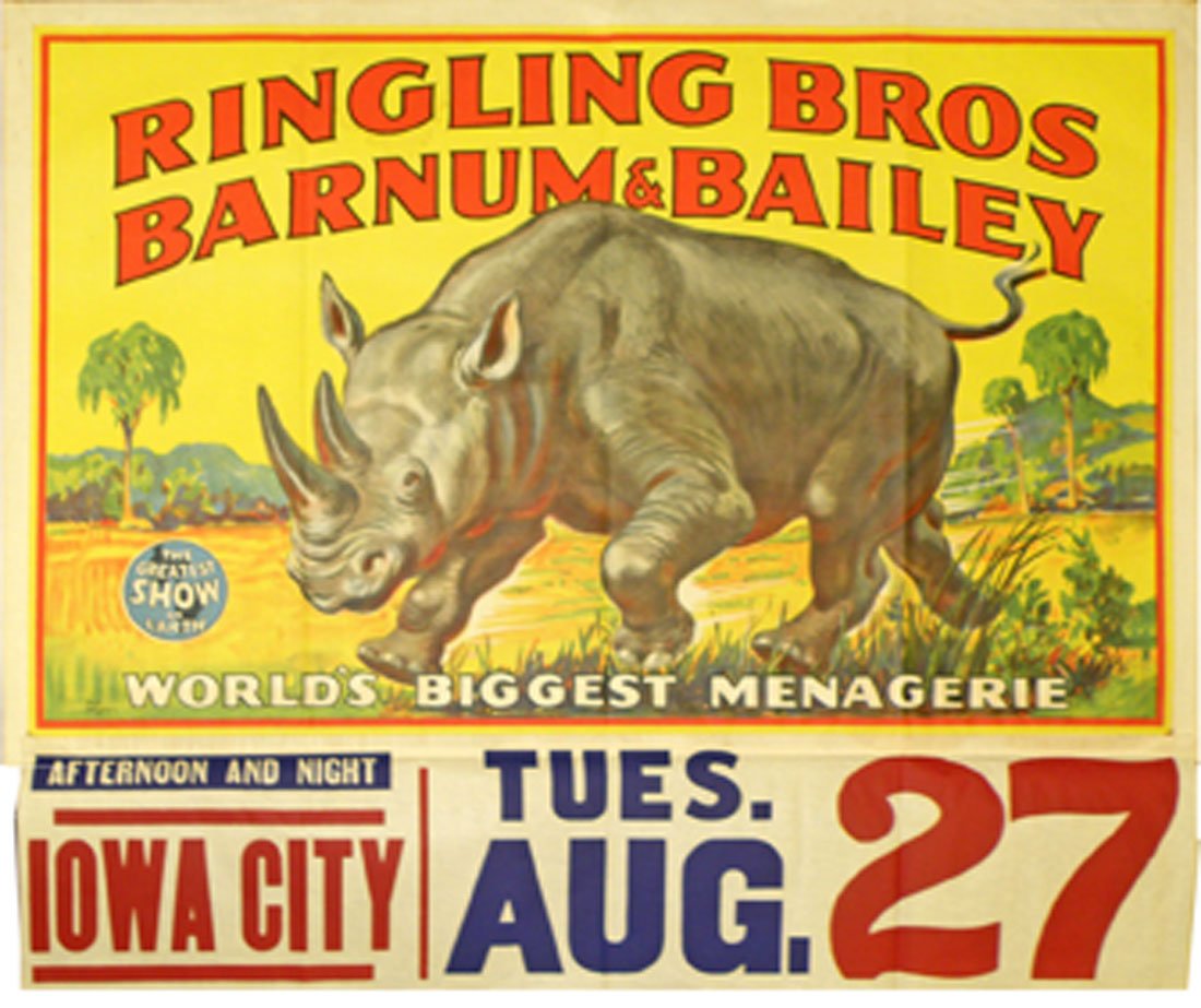 RINGLING BROS & BARNUM BAILEY CIRCUS POSTER: Features artwork by Bill Bailey. Has date tag for Iowa City. Beautiful condition. 42" x 36 1/2"