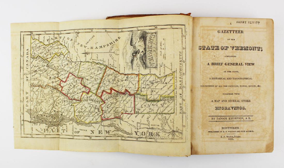 1824 Zadock Thompson Gazetteer of VT: 1824 Zadock Thompson "A Gazetteer of the State of Vermont" w/ fold-out hand colored map of the state