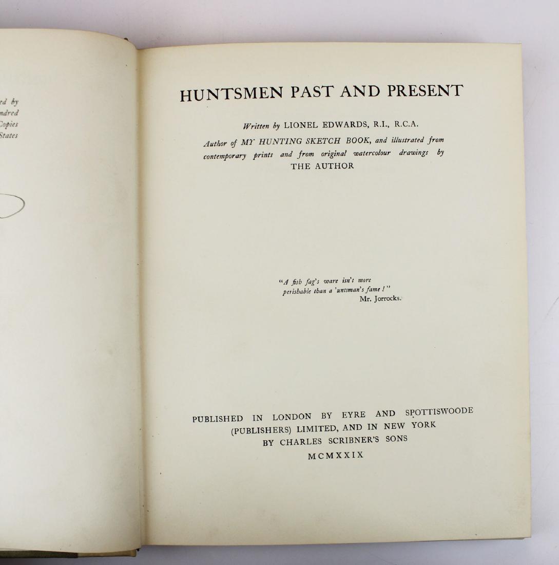 1929 Lionel Edwards Huntsmen Past & Present: 1929 Lionel Edwards "Huntsmen Past & Present", #84/ 150 signed, some color plates, owner's name J Watson Webb