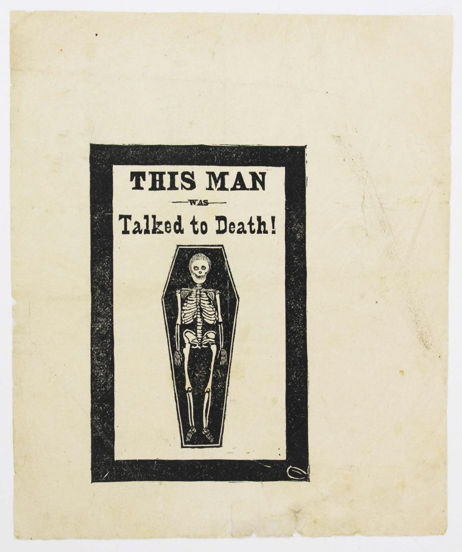 1896 This Man Was Talked To Death handbill: 1896 McKinley vs Bryan "This Man Was Talked To Death" political critique handbill, William Jennings Bryan was well known for his long winded speeches, and was frequently represented by a dead man in a