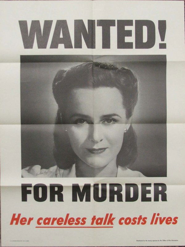 1944 WWII poster: 28 x 22 in WANTED! For Murder! Her Careless Talk Costs Lives!