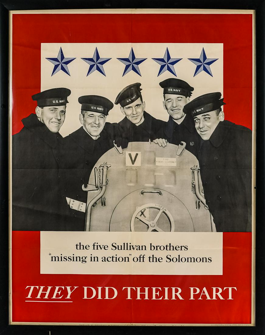 Sullivan Brothers World War II Propaganda Poster: Sullivan Brothers "They Did Their Part" World War II propaganda poster memorializing 5 brothers in the U.S. Navy who went missing in action in the Solomon islands 30" x 24" as framed