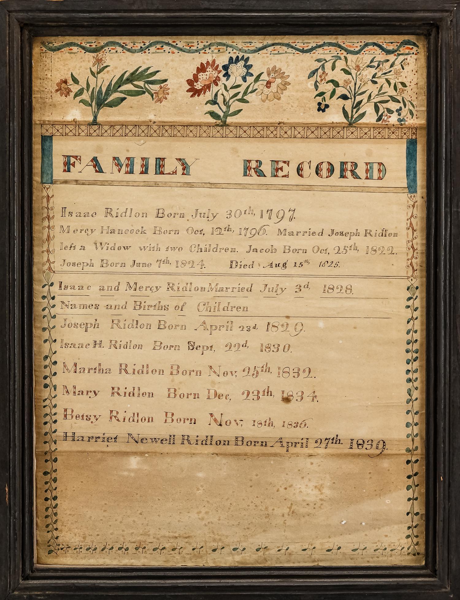 Early 19th c Watercolor Family Record: Early 19th c watercolor family record Isaac Ridlon and Mercy Hancock (Baldwin, Maine) ca 1830 with recorded births up to 1839, framed, some staining on lower section, 17" x 12 1/2"