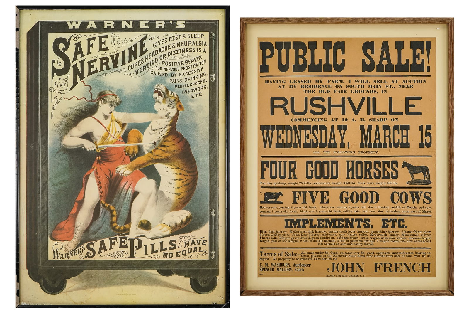 Auction Broadside, Warner's Safe Nervine Poster: 19th c. Naples, NY printed auction broadside, accompanied by a Warner's Safe Nervine patent medicine reproduction poster of woman lancing tiger with sword inside safe 23.5" x 30.5", 30" x 21"