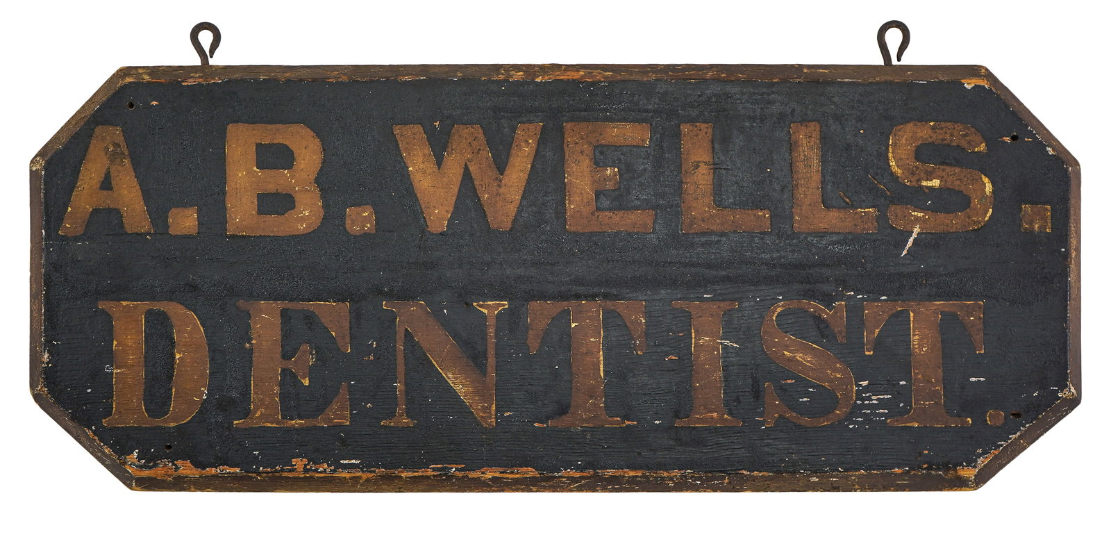 A B Wells Dentist Wooden Sign: Ca 1900 "A B Wells Dentist" painted wooden sign, 23" x 10 1/2" x 1"
