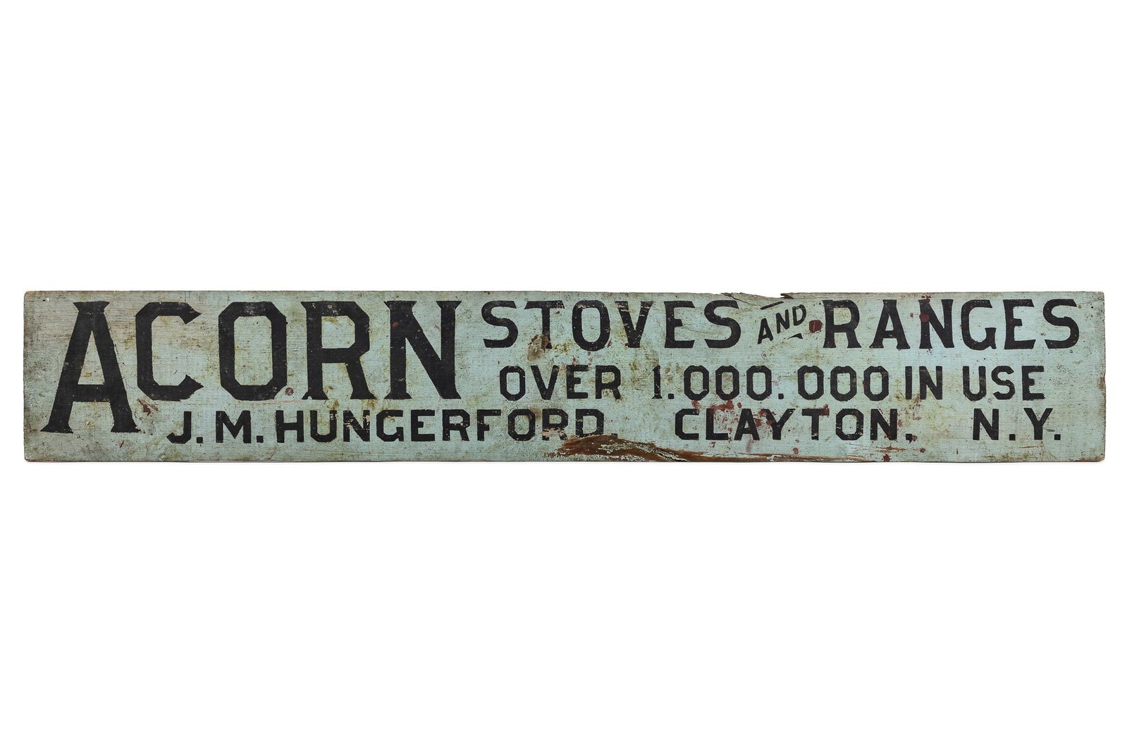 Acorn Stoves & Ranges Wooden Sign: Early 20th c Acorn Stoves & Ranges painted wooden dealer sign, J M Hungerford, Clayton, NY, length 36 1/4", width 5 3/4"