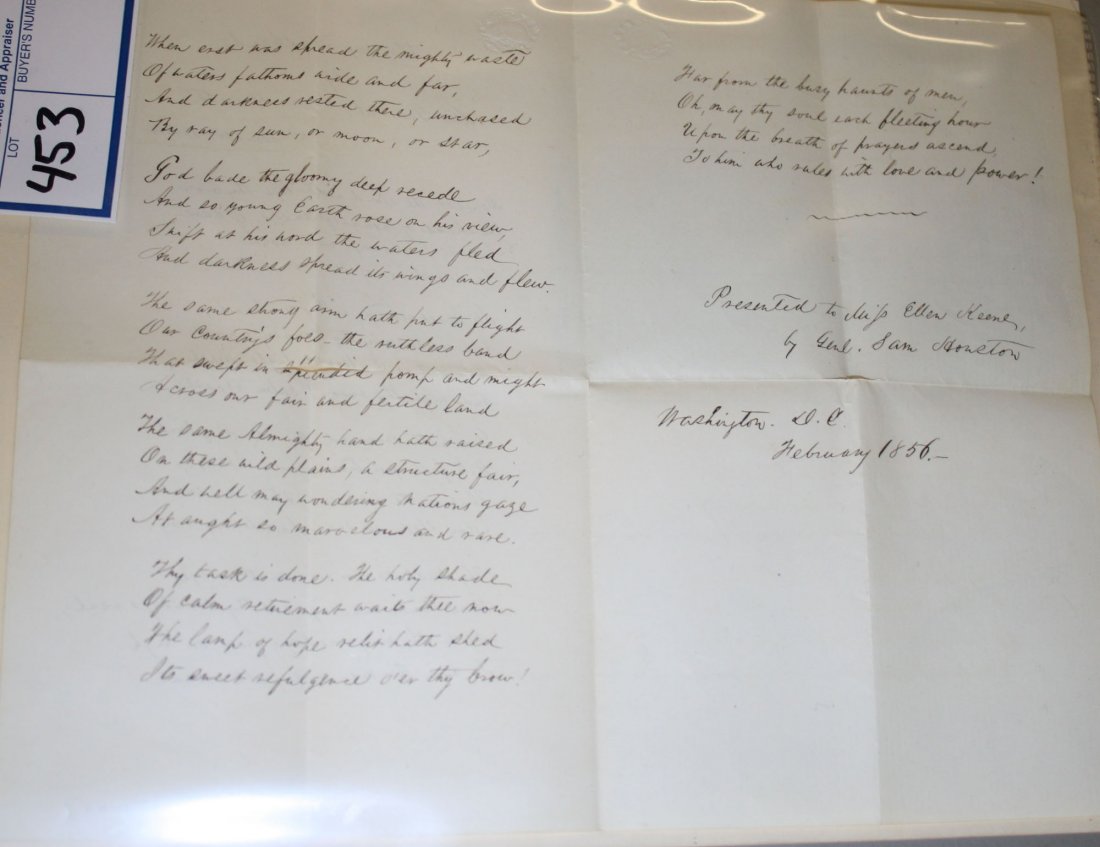 Feb 1856 handwritten poem signed presented by Genl Sam: Feb 1856 handwritten poem signed presented by Genl Sam Houston to Miss Ellen Keene at Washington, DC originally written by Mrs Saml Houston to her husband Dec 1844