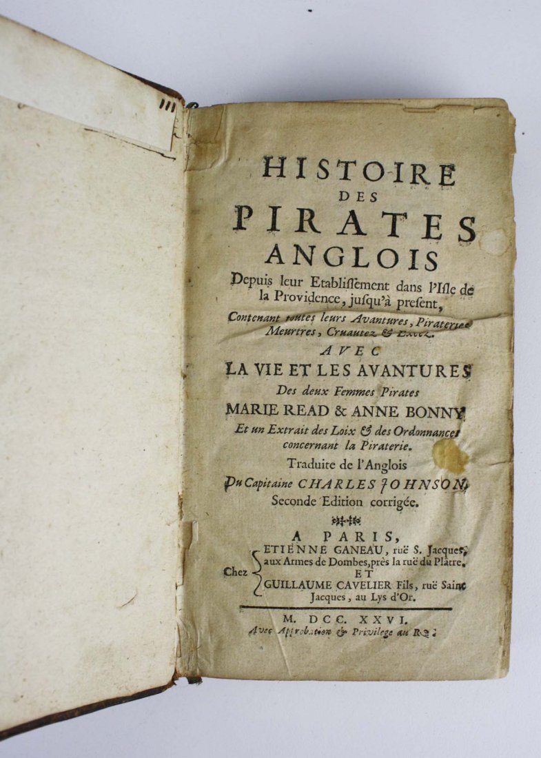 1726 Histoire des Pirates Anglois (in French, includes: 1726 Histoire des Pirates Anglois (in French, includes adventures of female pirates Marie Read & Anne Bonny),