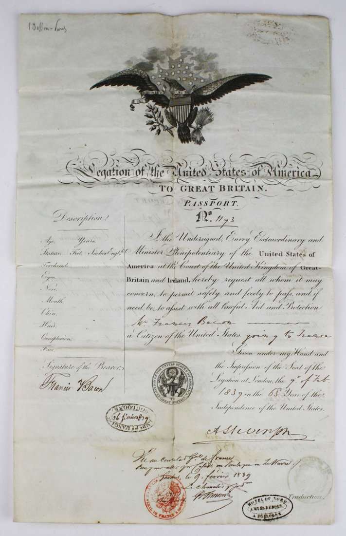 1839 US Legation of the United States to Great Britain: 1839 US Legation of the United States to Great Britain passport to France for US Citizen Mr Francis Bacon with Eagle vignette, double sided printed in French on the reverse, 16 by 20 inchescreases as 