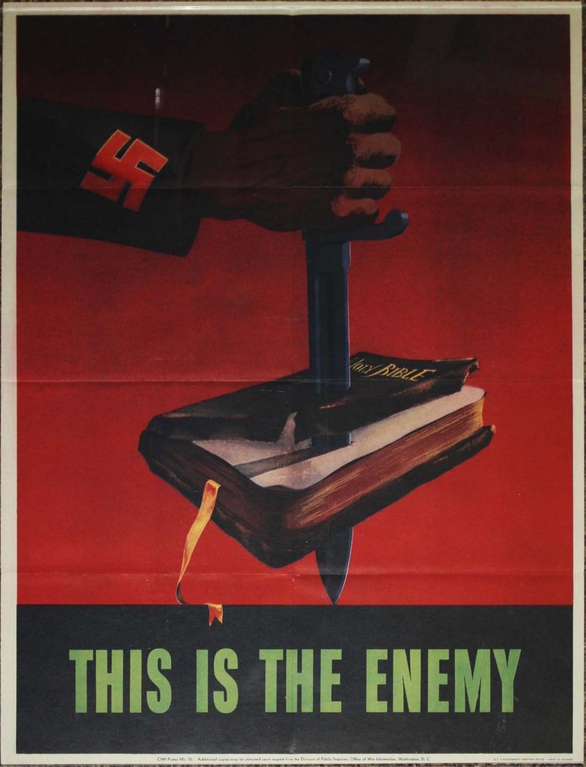 1943 This Is The Enemy, Nazi bayonet thrust through: 1943 This Is The Enemy, Nazi bayonet thrust through bible, OWI poster # 76, folds as issued, 28 by 20 inches