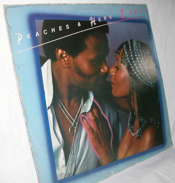 Peaches & Herb -- 2 Hot 