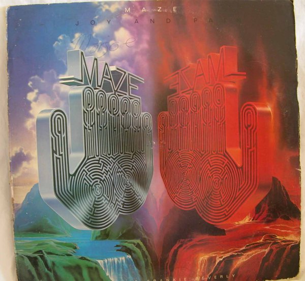 Maze -- Joy and Pain : Maze Joy and Pain 1980 Capitol