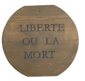 Weathered pine wall mounted plaque branded Liberte ou la mort