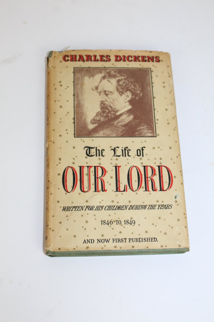 Charles Dickens 1st edition The Life of Our Lord (1 of 3)