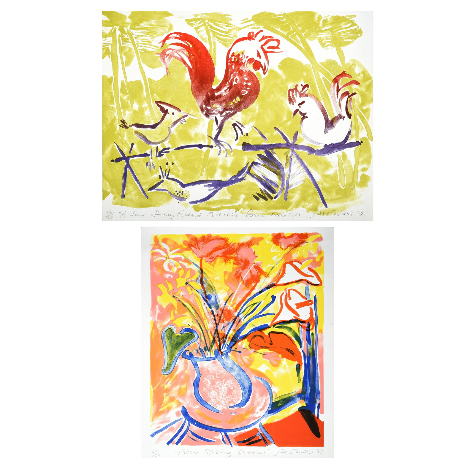 Jane Evans "First Spring Blooms" and "...Nicole's Fowl: JANE EVANS (New Zealand 1946-2012) "First Spring Blooms" and "A Few of my Friend Nicole's fowl excesses" Lithograph. Sheet: 25 1/2 x 20 7/8 inches. Sheet: 17 3/4 x 22 1/2 inches. Signed and dated lowe