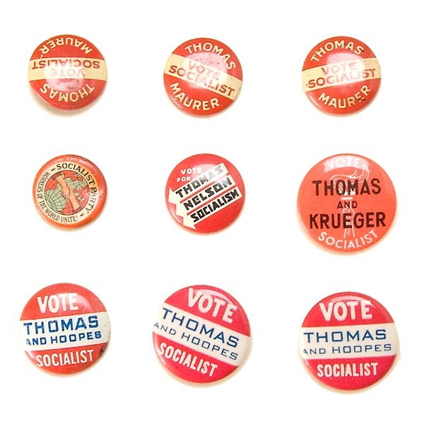9 Socialist Presidential & VP Pinbacks, 1928-1944: Nine Socialist Party Presidential and VP Pinbacks: including three Thomas/Mauer 1928 and 1932, a Thomas/Nelson 1936; a Thomas/Kreuger 1940; three Thomas /Hoopes 1944 and a Workers of the World Unite
