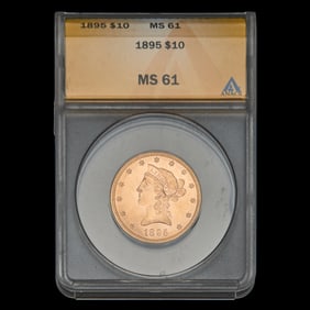 US 1895 $10.00 Gold Coin ANAC MS 61
