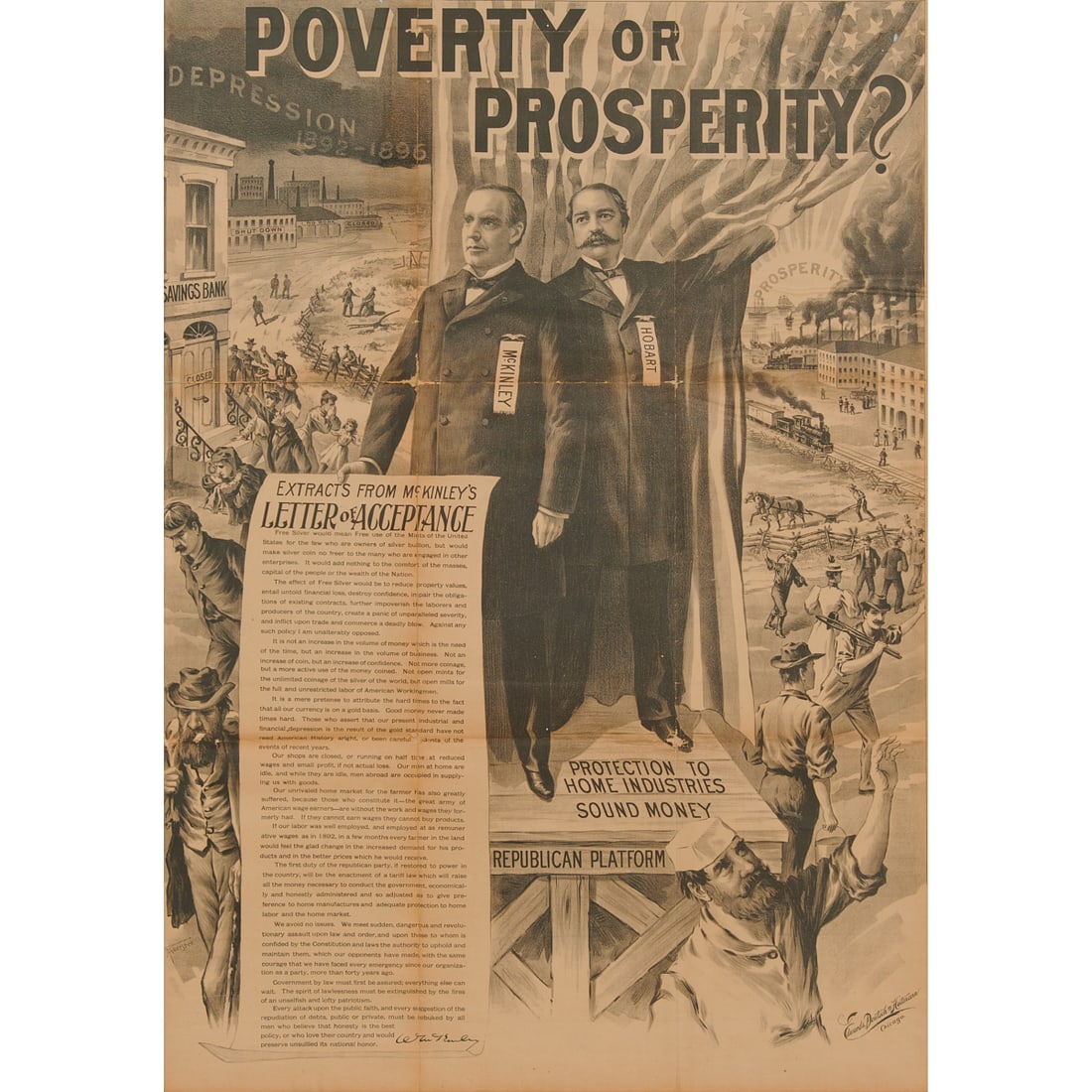 McKinley and Hobart "Poverty or Prosperity?" 1896 Presidential Campaign Poster.{Approximate: McKinley and Hobart "Poverty or Prosperity?" 1896 Presidential Campaign Poster.{Approximate dimensions: with frame 51 1/8" high x 36 7/8" wide, sight 46 11/16" high x 32 5/16" wide, with bottom and le