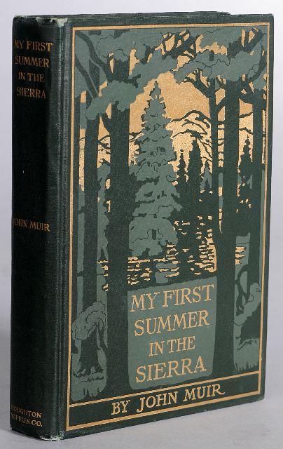 MUIR, John (1838-1914). My First Summer in the Sier: Boston and New York: Houghton Mifflin Company, 1911.8vo. Photographic frontispiece and 11 plates by Herbert Gleason with tissue guards and 21 illustrations in text after sketches by Muir. Original dar