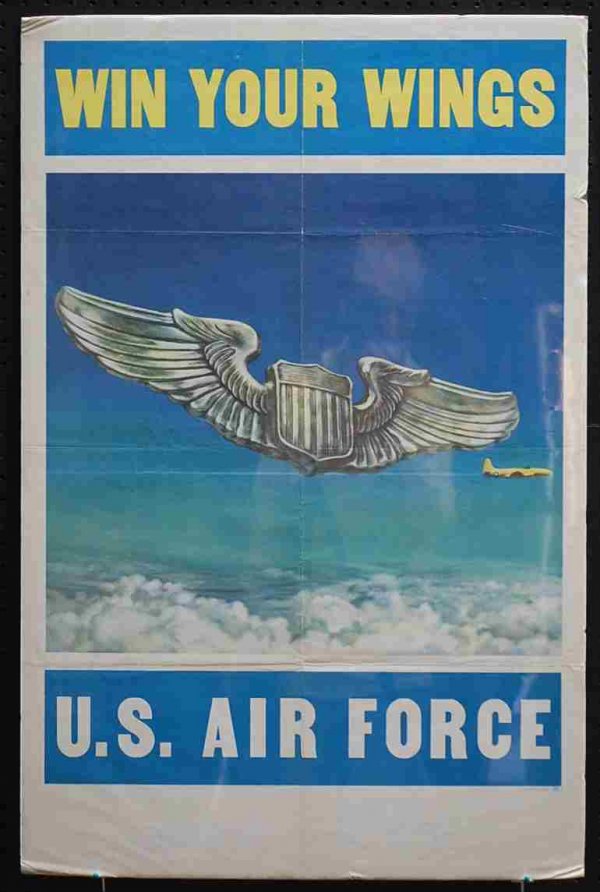 Very Early Air Force Recruitment Poster - 1947: Recruiting Publicity Bureau of the United States Army dated 12-15-47. Great condition with jet aircraft possibly --Pre-production Republic YP-84A-5. YP-84 was the originator of the F-84 Thunderjet, th