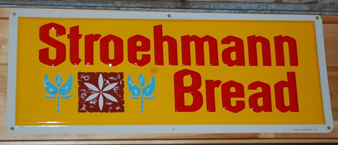 VINTAGE STROEHMANN BREAD TIN SIGN: COLORFUL, DATED 1-76