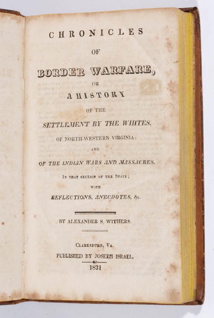 ALEXANDER S. WITHERS "BORDER WARFARE" FRONTIER HISTORY (1 of 2)