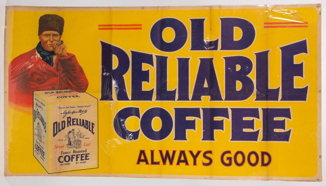OLD RELIABLE COFFEE PAPER ADVERTISING SIGN (1 of 3)