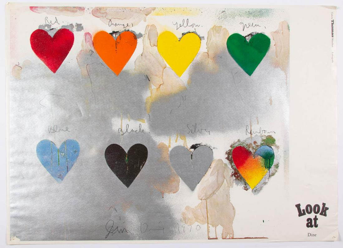 JIM DINE (AMERICAN, B. 1935) EIGHT HEARTS PRINT: JIM DINE (AMERICAN, B. 1935) EIGHT HEARTS PRINT, printed signature and date "Jim Dine / 1970", titled "Look At". Unframed. 1970. 25 3/4" x 35 1/4". Very good overall visual, scattered minor holes in e
