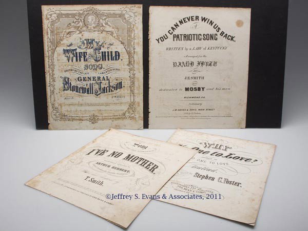 CONFEDERATE IMPRINT SHEET MUSIC, LOT OF FOUR: CONFEDERATE IMPRINT SHEET MUSIC, LOT OF FOUR, (1). MY WIFE AND CHILD, poetry by Stonewall Jackson. (2). I'VE NO MOTHER, dedicated to Col. Arthur Herbert, 17th Va. (3). WHY NO ONE TO LOVE, by Stephen F