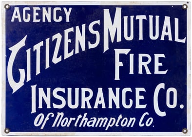 CITIZENS MUTUAL FIRE INSURANCE CO., AGENCY ADVERTISING PORCELAIN SIGN