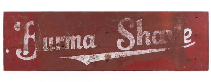 BURMA SHAVE PAINTED WOODEN ADVERTISING TRADE SIGN