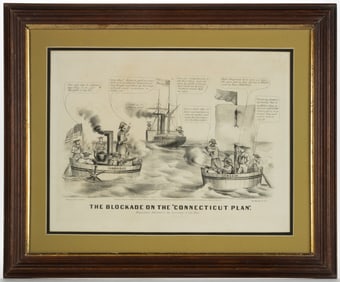 HISTORICAL CURRIER & IVES "THE BLOCKADE OF 'THE CONNECTICUT PLAN'" POLITICAL CARTOON PRINT