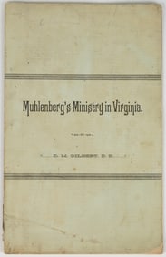 RARE PETER MUHLENBERG, WOODSTOCK, SHENANDOAH VALLEY OF VIRGINIA HISTORICAL PAMPHLET