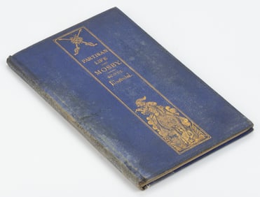 RARE ANTIQUARIAN CIVIL WAR MOSBY BIOGRAPHY SUBSCRIPTION SAMPLE VOLUME