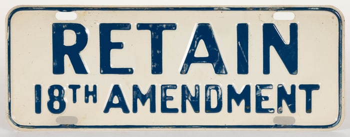 RARE "RETAIN" 18TH AMENDMENT / PROHIBITION LICENSE PLATE