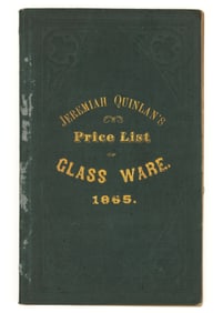 EXTREMELY RARE ANTIQUARIAN NEW YORK TRADE PRICE LIST OF GLASS WARE