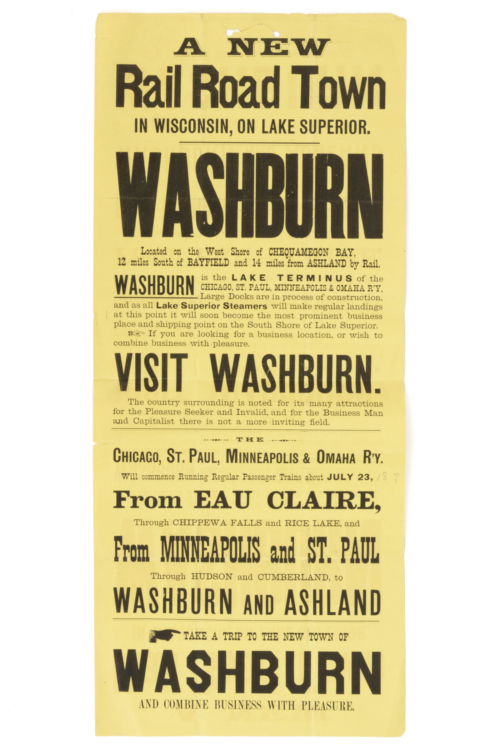 WASHBURN, WISCONSIN "NEW RAIL ROAD TOWN" BROADSIDE: WASHBURN, WISCONSIN "NEW RAIL ROAD TOWN" BROADSIDE, print on yellow paper, being the initial promotional announcement of the founding of the town by the Chicago, St. Paul, Minneapo