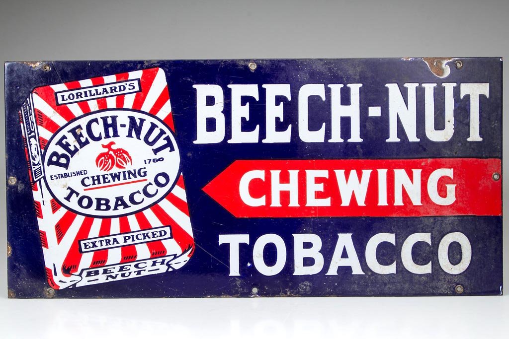 BEECH-NUT CHEWING TOBACCO ADVERTISING SIGN: BEECH-NUT CHEWING TOBACCO ADVERTISING SIGN, porcelain, single-sided, eight holes for mounting. First quarter 20th century. 10 1/2" x 22". Provenance: Collection of Jessie and the late Eugene Long, Bro