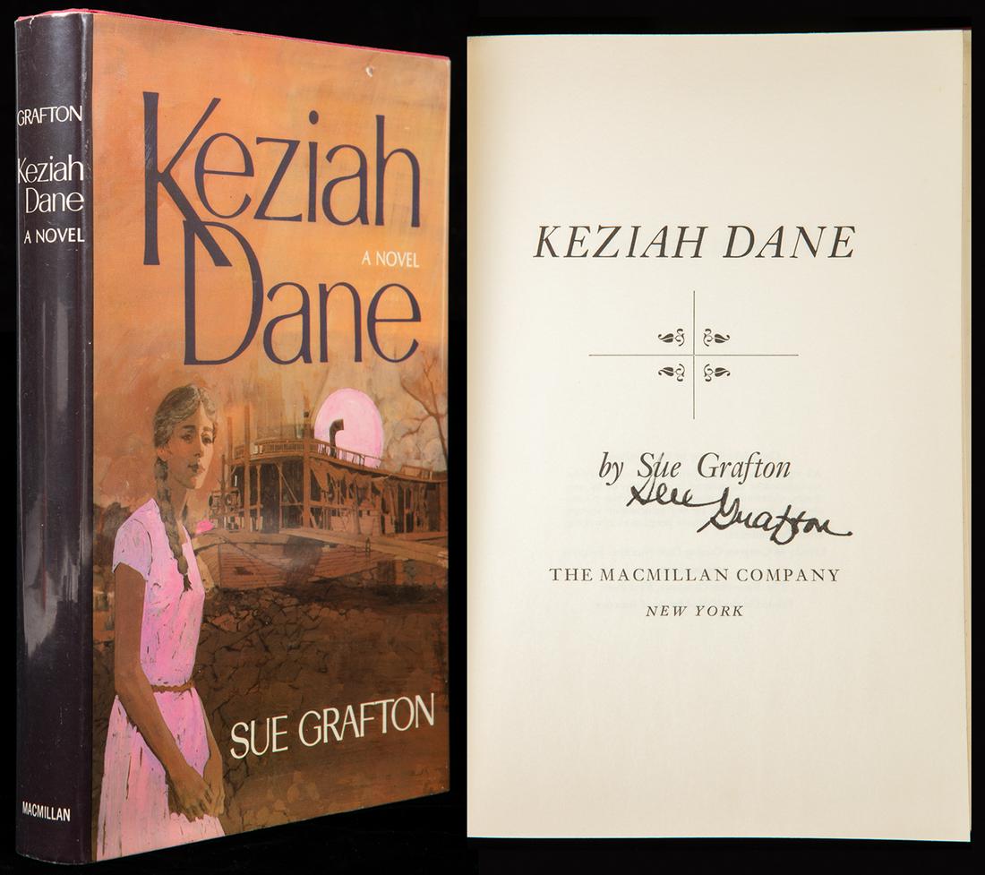 Grafton, Sue. Keziah Dane, True First Edition, Signed: Grafton, Sue. Keziah Dane, True First Edition, Signed. (1940-2017) Macmillan, NEW YORK, 1967. First edition. 1st printing (stated). Dust jacket in very fine condition, beautifully kept with only a tin