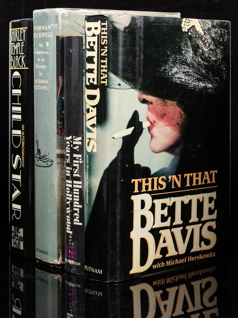 Four Signed Editions by Hollywood Notables including: Four Signed Editions by Hollywood Notables including Shirley Temple, Jack Warner, Bette Davis and Illustrator Norman Rockwell. Four signed biographies 1.) This' N That, inscribed and signed "To Juanit