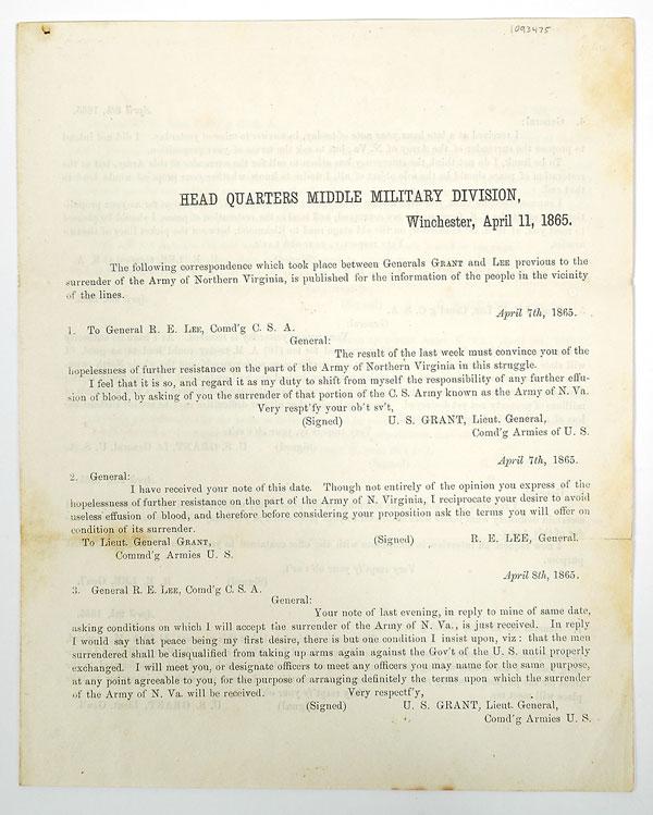 Military printing of the nine letters between gene: Military printing of the nine letters between generals Lee and Grant. Printed Document representing the "correspondence which took place between Generals GRANT and LEE previous to the surrender of