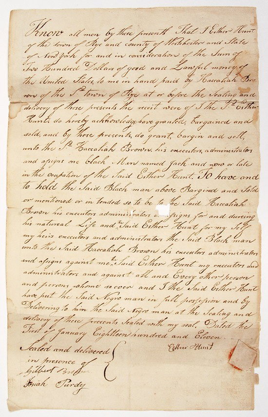 1811 Rye, New York Slave Receipt: 1811 Rye, New York Slave Receipt. Manuscript document signed by Esther Hunt, one page, 12¾ x 7¾ inches, Rye, New York, County of Westchester, Jan. 1, 1811. Selling to Haccaliah Brown 
